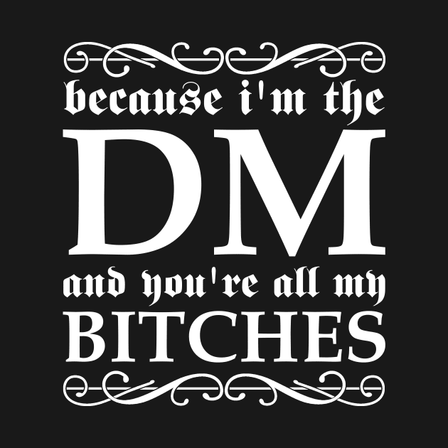 DM Bitches by Sifs Store