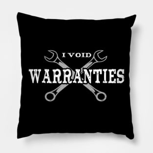 I Void Warranties Pillow