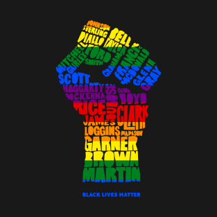 Black Lives Matter Victims Rainbow Text T-Shirt