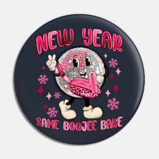 New year same Boujee babe disco ball pink Stanley Pin