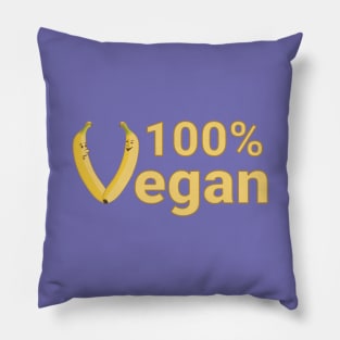 100% Vegan - bananas with cartoon faces Pillow