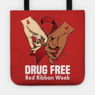 Drug free red ribbon week.. red ribbon gift Tote