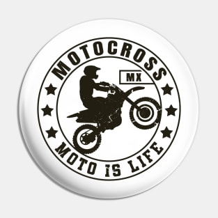 Dirt Bike and Motocross Lifesyle | Moto Is Life Pin