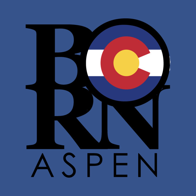 Discover BORN Aspen Colorado - Aspen Colorado - T-Shirt