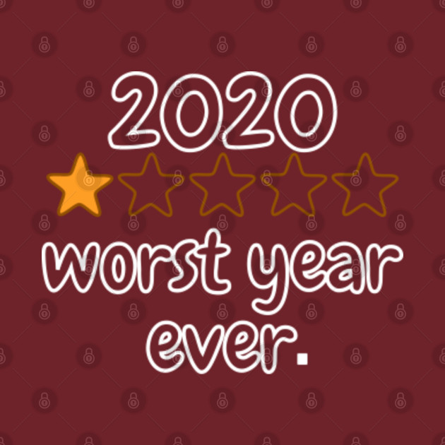 Worst Year Ever - Worst Year Ever - Phone Case | TeePublic AU