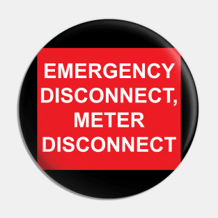 Emergency Disconnect Meter Disconnect Label Pin