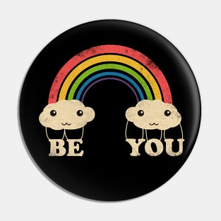 be you rainbow Pin