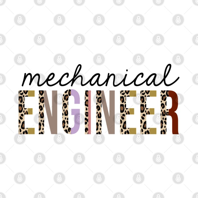 Mechanical Engineer Leopard Print Funny by HeroGifts