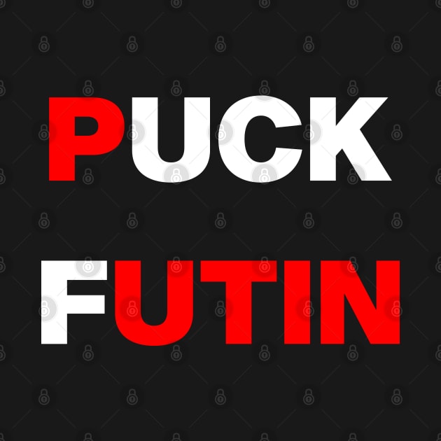 Puck Futin Russia Ukraine Zelenskyy Slava Ukraini funny cool joke design by RevolutionToday