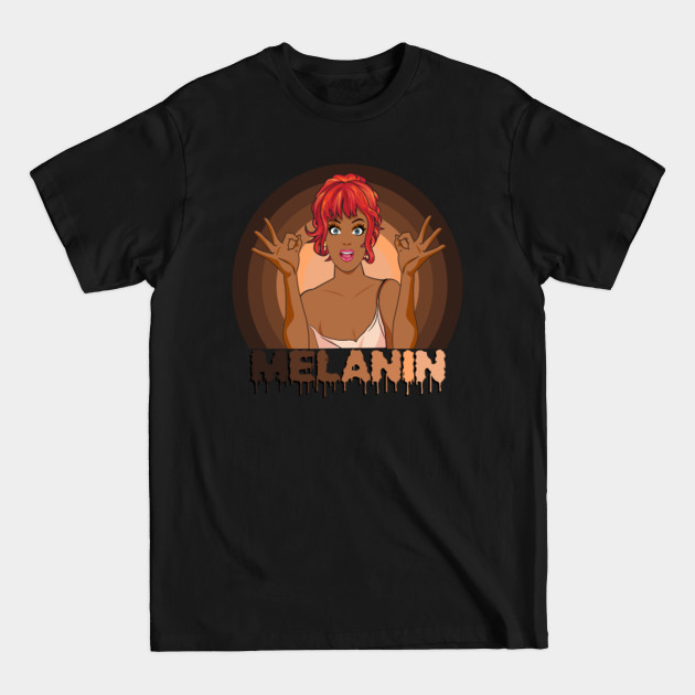 Discover Drippin Melanin for Women Pride-Gifts Black History - Drippin Melanin For Women Pride Black - T-Shirt