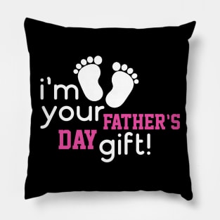Fathers Day 2018 Im Your Fathers Day Gift Mom Says Youre Welcome Pillow