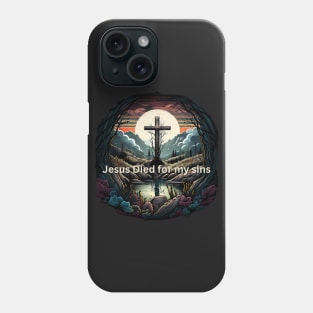 Jesus Died for my Sins V5 Phone Case