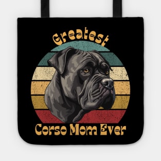 Greatest Cane Corso Mom Tote