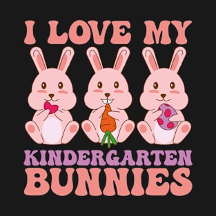 Easter Day Teacher I Love My Kindergarten Bunnies T-Shirt