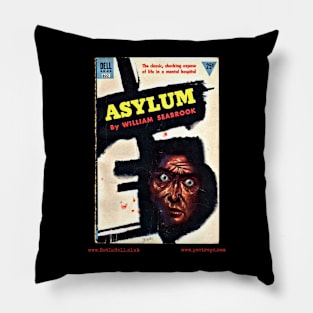 ASYLUM by William Searbrook Pillow