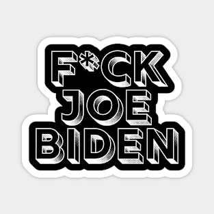 Fuck Joe Biden 2020 Magnet