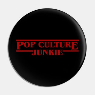 Strange Pop Culture Junkie Thing Pin