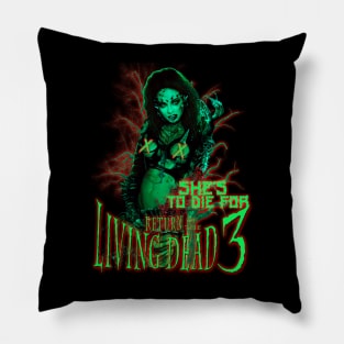 She's To Die For Pillow