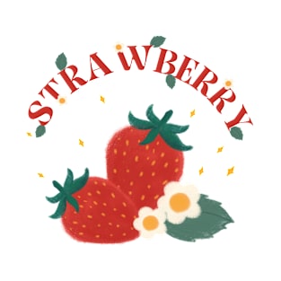 Fresh strawberry for fruit lovers. T-Shirt