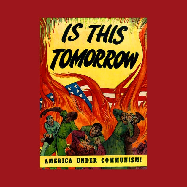 Is this tomorrow? Communism in America! by WellRed