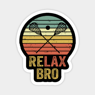 Relax Bro Lacrosse Player Funny Magnet