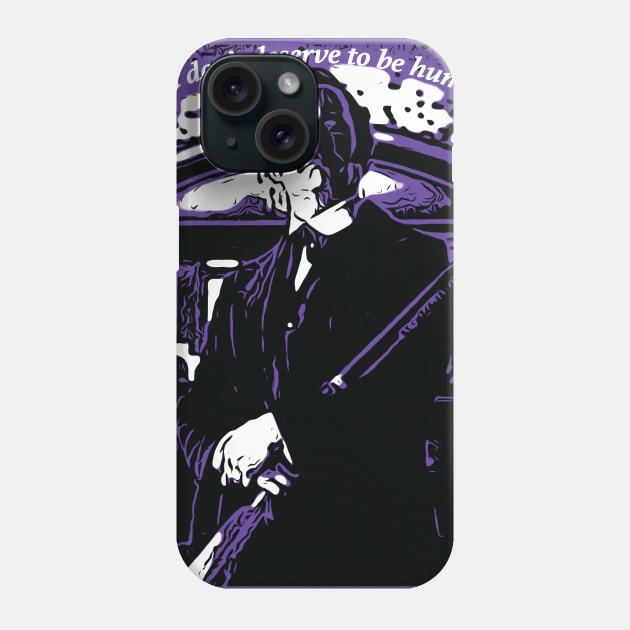 Poe - "You don't deserve to be human." Phone Case by Raquel’s Room