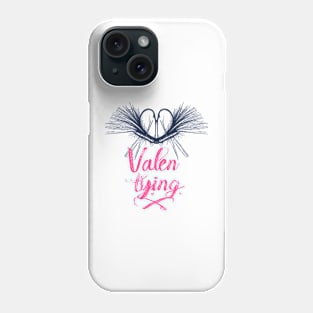 Valentying Phone Case