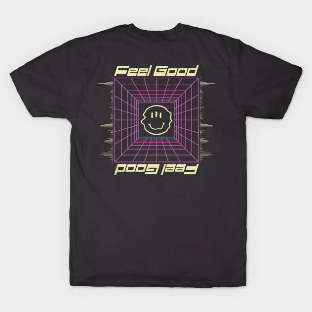 Disover Feel Good Inc. - Futuristic - T-Shirt