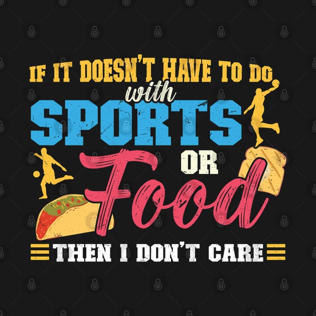 If It Doesn't Have To Do With Sports Or Food by Peco-Designs