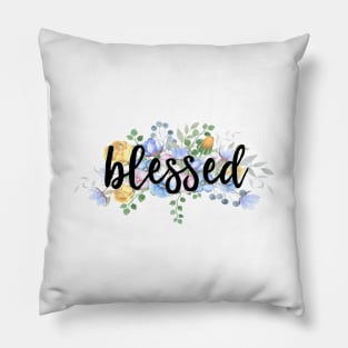 Blessed - Christian Design Pillow