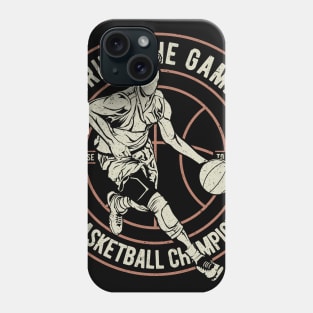 Bring The Game Basket Ball Champion University College NBA Phone Case