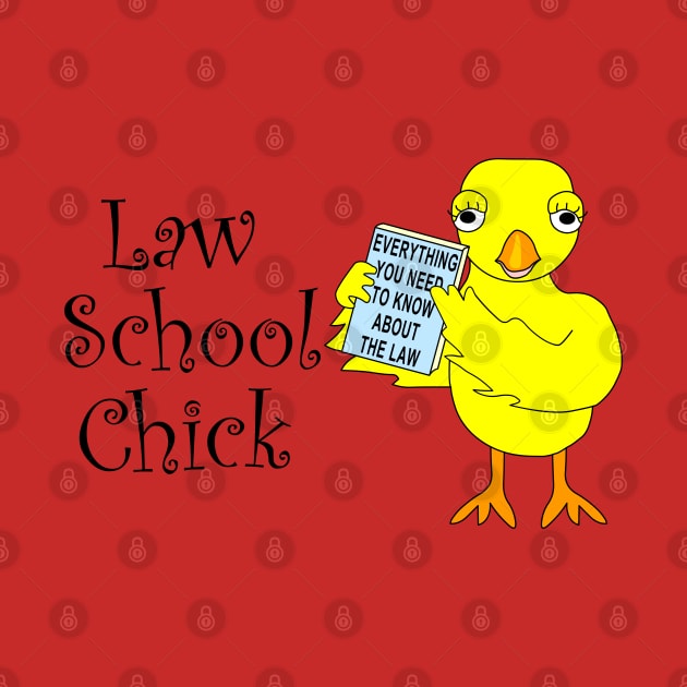 Law School Chick by Barthol Graphics