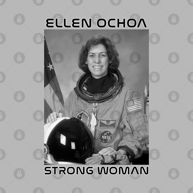 Ellen Ochoa - Strong Woman by MotoGirl