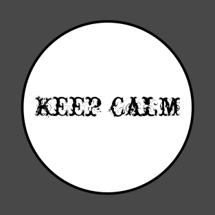 Keep calm T-Shirt