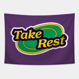 Take Rest Self Motivational Quote Tapestry