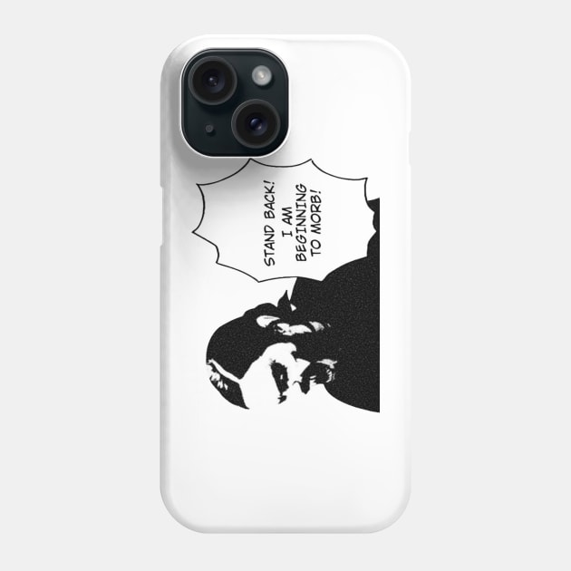 It's Morbin Time Phone Case by artsylab