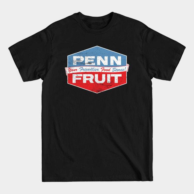 Penn Fruit Food Stores - Penn Fruit - T-Shirt