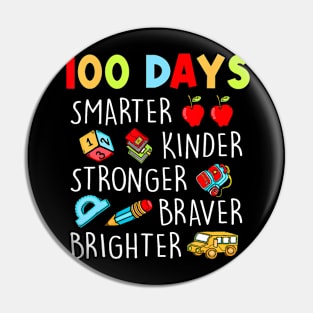 Smarter Kinder Stronger Brighter 100 Days Of School Teacher Pin