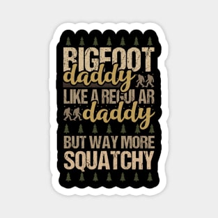 Bigfoot Daddy Magnet