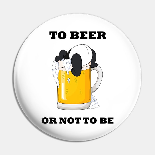 To beer or not to be - Funny Panda Pin by Band of The Pand