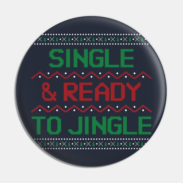 Ready to Jingle Ugly Sweater Pin by Philly Drinkers