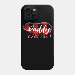 Buffalo Plaid Daddy Bear T shirt Fathers Day Gifts Phone Case