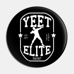 Yeet Elite Shotput Athlete 2 Track N Field Athlete Pin