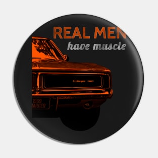 Real Men Have Muscle Pin