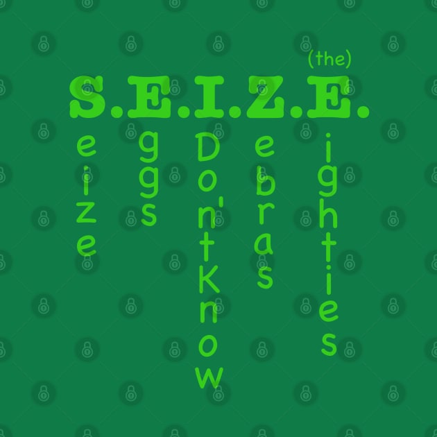 S.E.I.Z.E. by pimator24