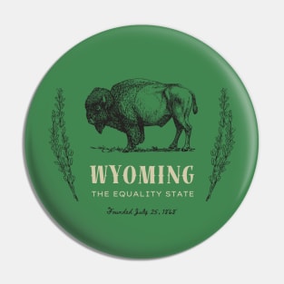 Wyoming The Equality State Pin