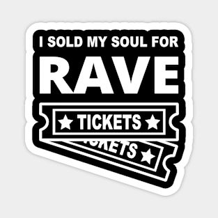 EDM Rave Tickets Magnet