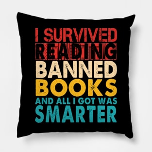 I Survived Reading I Survived Reading And All I Got Was Smarter Pillow