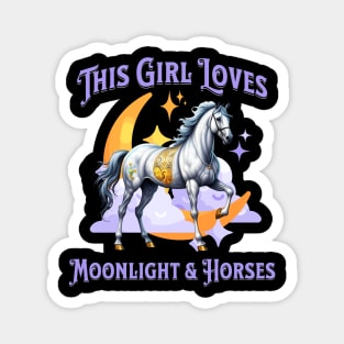 This Girl Loves Moonlight and Horses Magnet