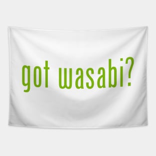 got wasabi? Tapestry